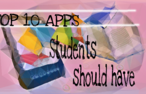 Top 10 apps students should have