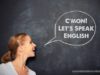 Improve your English speaking skills with these 5 easy steps!